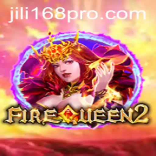 Explore the Exciting World of FireQueen2: A Gaming Adventure with JILI168